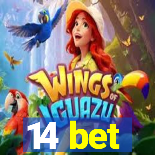 14 bet